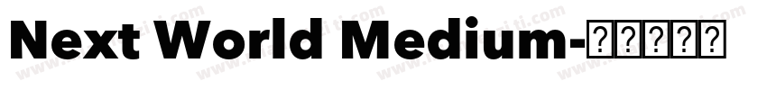 Next World Medium字体转换